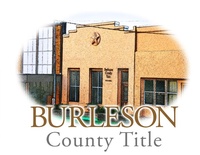 Burleson County Title Title Services Burleson County Chamber of Burleson County Title Title Services Burleson County Chamber of